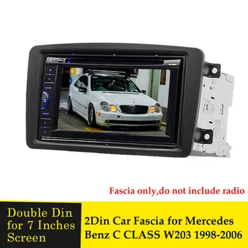 Dvostruki Din Auto Fascije Stereo Radio Panel Ploča Okvir CD DVD Ploča Nadzorna Ploča Audio Okvir Za Mercedes BENZ C CLASS W203 2002-2004